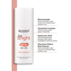 Dermoskin Be Bright SPF50+ Likit Fondöten 33ml - Light