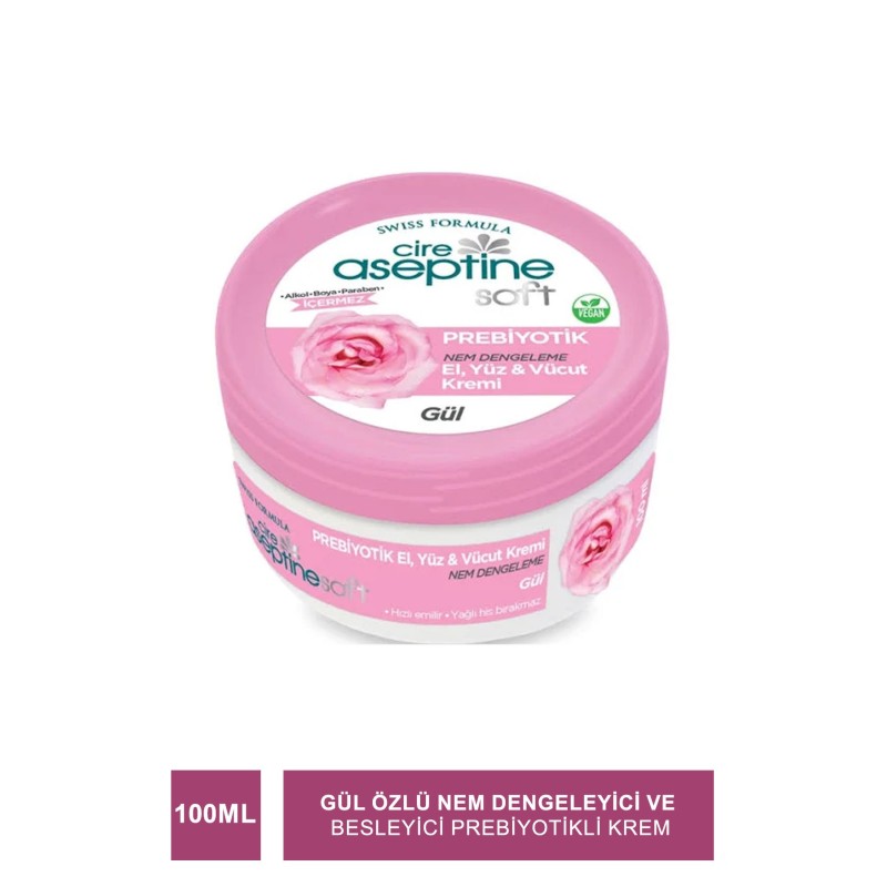 Cire Aseptine Soft Gül Özlü Nem Dengeleyici ve Besleyici Prebiyotikli Krem 100 ml