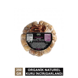 Ots Organik Kuru İncir ( Garland ) 250 Gr