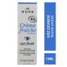 Nuxe Creme Fraiche Eye Flash Soin Yeux  Göz Çevresi Bakım Kremi 15 ml