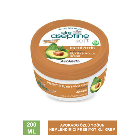 Cire Aseptine Soft Avokado Özlü Yoğun Nemlendirici Prebiyotikli Krem 200 ml