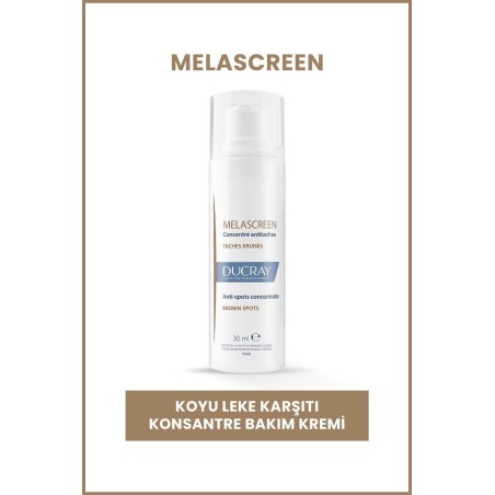 Ducray Melascreen Anti-Spots Concentrate - Lekeli Ciltler İçin Konsantre Bakım Kremi - 30 ml