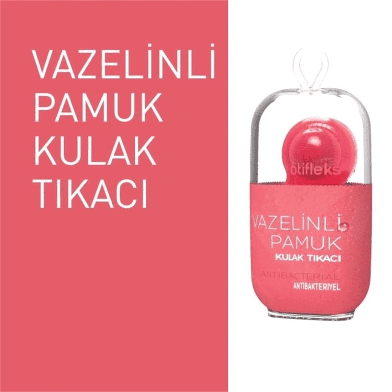 Otifleks Vazelinli Pamuk Kulak Otifleks Vazelinli Pamuk Kulak