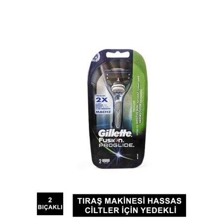 Gillette Fusion ProGlide Tıraş Makinesi Hassas Ciltler İçin Yedekli